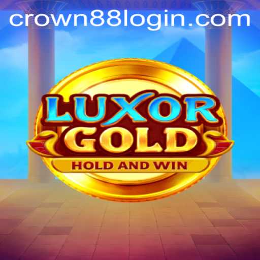 LuxorGold: A Journey into the World of Crown888 Login and Gaming